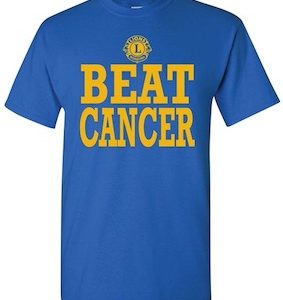 Lions Clubs Beat Cancer Shirt Front